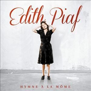 CD PIAF, EDITH - L'HYMNE A LA MOME (LIMITED)