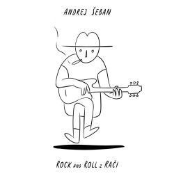 Šeban Andrej - Rock And Roll z Rači CD