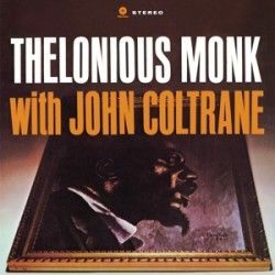 Vinyl MONK, THELONIOUS/JOHN COLTRANE - THELONIOUS WITH JOHN