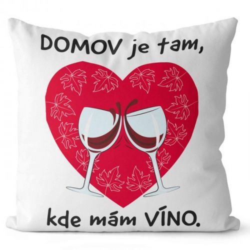 Polštář Domov a víno (Veľkosť: 40 x 40 cm)