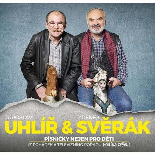 Jaroslav Uhlíř a Zdeněk Svěrák - CD Písničky nejen pro děti