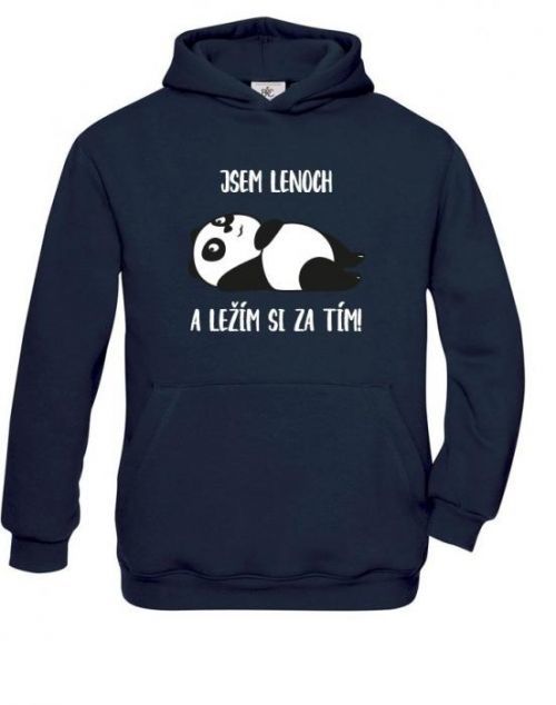 Dětská mikina Jsem lenoch a ležím si za tím! - ideální dárek pro každého prcka
