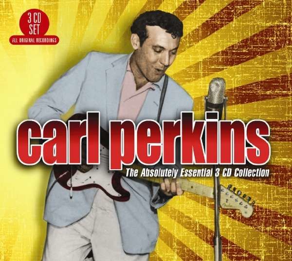 CD PERKINS, CARL - ABSOLUTELY ESSENTIAL 3 CD COLLECTION