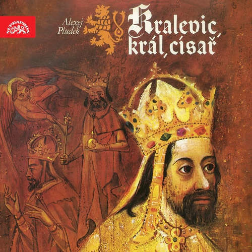 Kralevic, král, císař - Alexej Pludek (mp3 audiokniha)