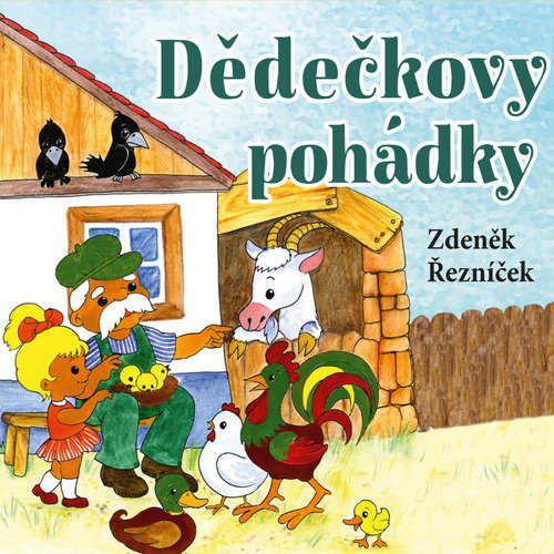 Dědečkovy pohádky - Zdeněk Řezníček (mp3 audiokniha)