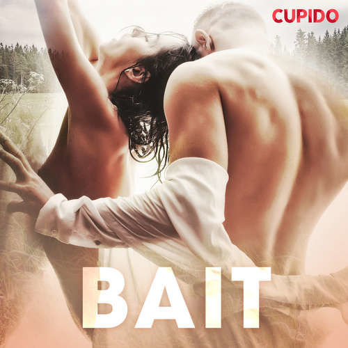 Bait (EN) - Cupido And Others (mp3 audiokniha)