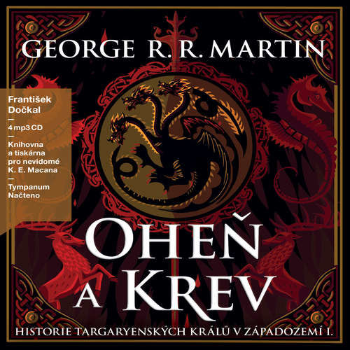 Oheň a krev I - George R. R. Martin (mp3 audiokniha)