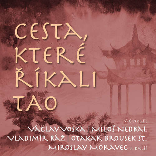 Cesta, které říkali TAO - Oldřich Král (mp3 audiokniha)
