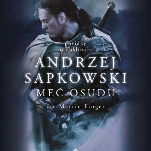 Meč osudu - Andrzej Sapkowski (mp3 audiokniha)