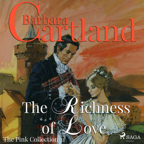 The Richness of Love (Barbara Cartland’s Pink Collection 31) (EN) - Barbara Cartland (mp3 audiokniha)