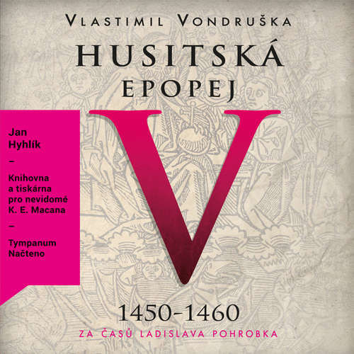 Husitská epopej V - Vlastimil Vondruška (mp3 audiokniha)