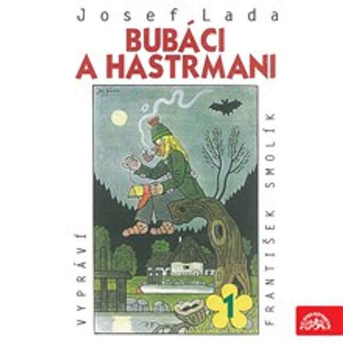 Bubáci a hastrmani - Josef Lada (mp3 audiokniha)