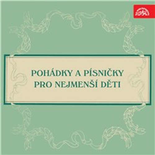 Pohádky a písničky pro nejmenší děti -  Lidová česká, Miloš Veselý (mp3 audiokniha)