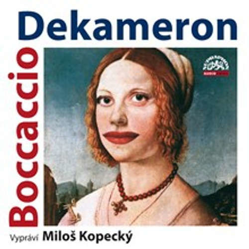 Dekameron. Tři příběhy ze sta - Giovanni Boccaccio (mp3 audiokniha)