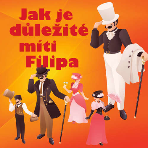 Jak je důležité míti Filipa - Oscar Wilde (mp3 audiokniha)