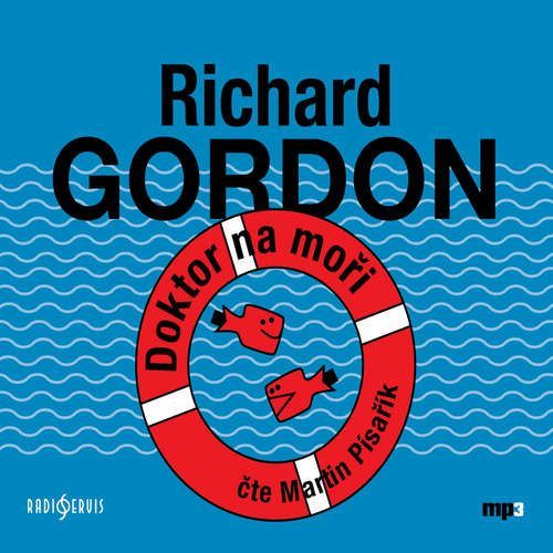 Doktor na moři - Richard Gordon (mp3 audiokniha)