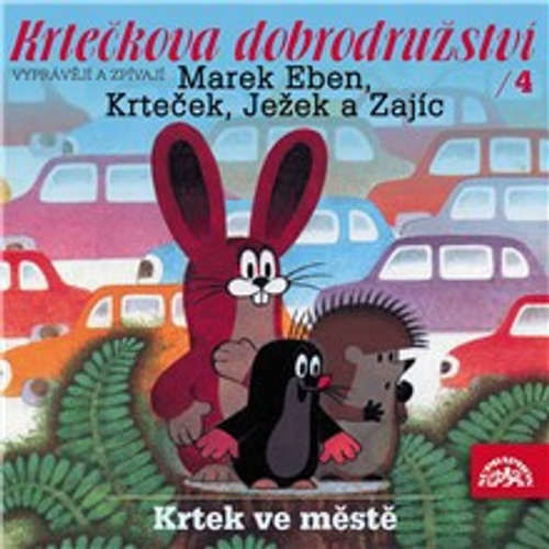 Krtečkova dobrodružství 4 - Krtek ve městě - Josef Alois Novotný (mp3 audiokniha)