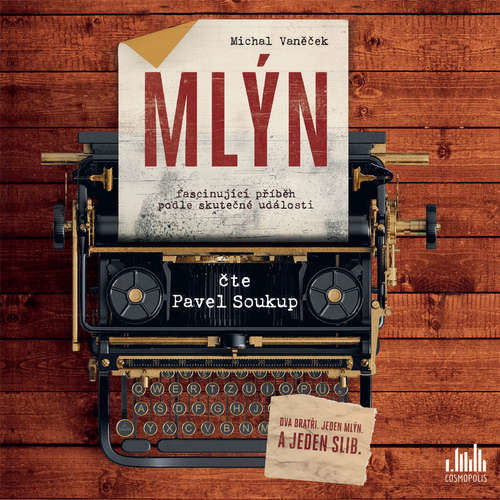 Mlýn - Michal Vaněček (mp3 audiokniha)