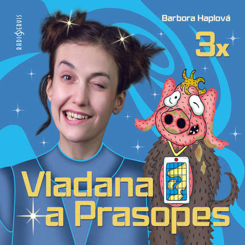Vladana a Prasopes (komplet) - Barbora Haplová (mp3 audiokniha)