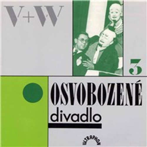 Osvobozené divadlo III. - Jan Werich, Jiří Voskovec (mp3 audiokniha)