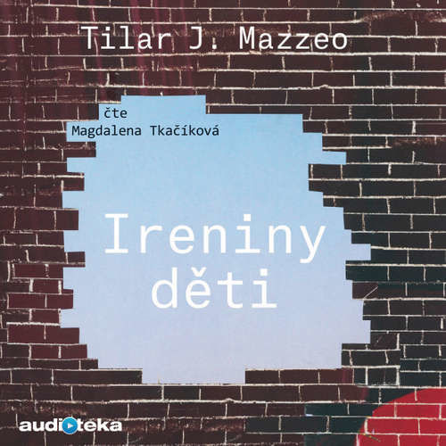 Ireniny děti - Tilar Mazzeo (mp3 audiokniha)