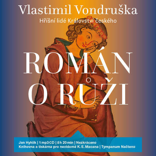 Román o růži - Vlastimil Vondruška (mp3 audiokniha)