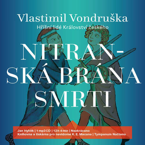 Nitranská brána smrti - Vlastimil Vondruška (mp3 audiokniha)
