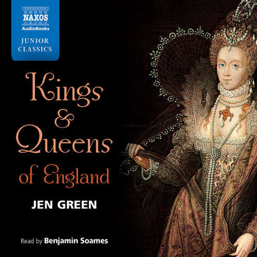 Kings and Queens of England (EN) - Jen Green (mp3 audiokniha)