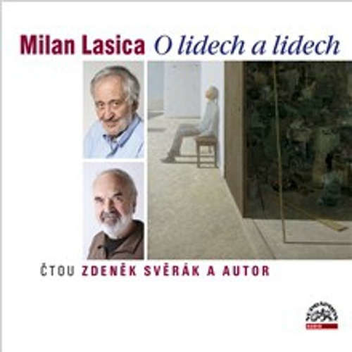 O lidech a lidech - Milan Lasica (mp3 audiokniha)