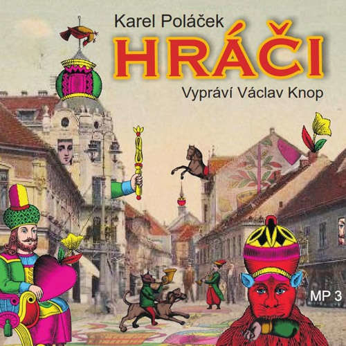 Hráči - Karel Poláček (mp3 audiokniha)