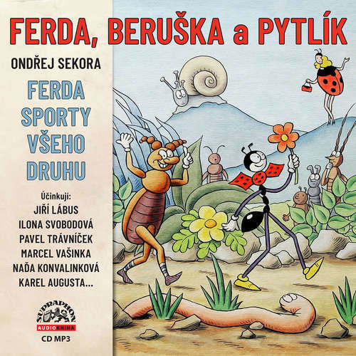 Ferda, Beruška a Pytlík & Ferda sporty všeho druhu - Ondřej Sekora (mp3 audiokniha)