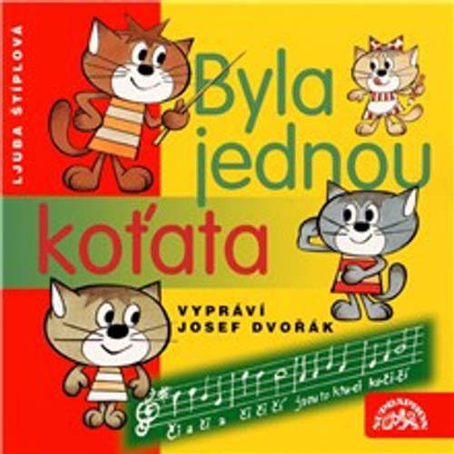 Byla jednou koťata - Ljuba Štíplová (mp3 audiokniha)