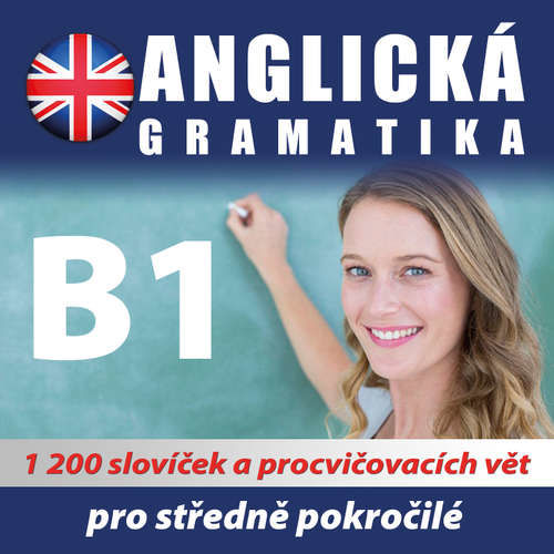 Anglická gramatika B1 - Rôzni autori (mp3 audiokniha)