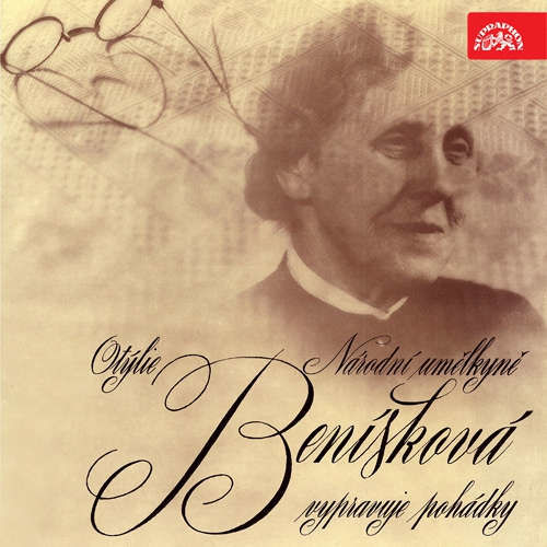 Národní umělkyně Otýlie Beníšková vypravuje pohádky (Marcipánek / Sůl nad zlato) - Božena Němcová, Julie Brožová - Malá (mp3 audiokniha)