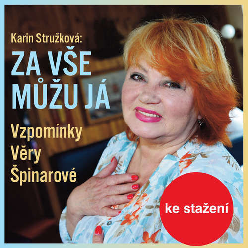 Za vše můžu já - Karin Stružková (mp3 audiokniha)