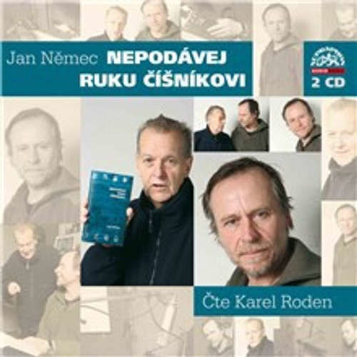 Nepodávej ruku číšníkovi - Jan Němec (mp3 audiokniha)