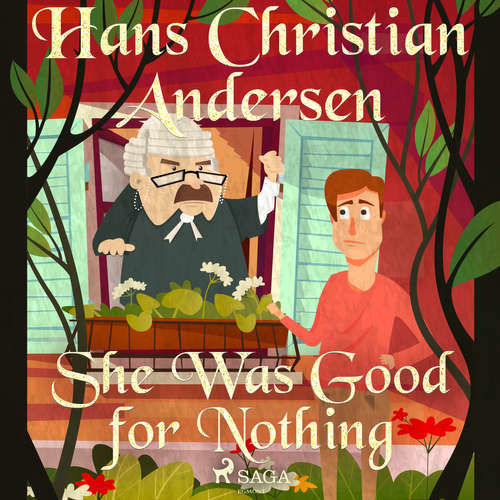 She Was Good for Nothing (EN) - Hans Christian Andersen (mp3 audiokniha)