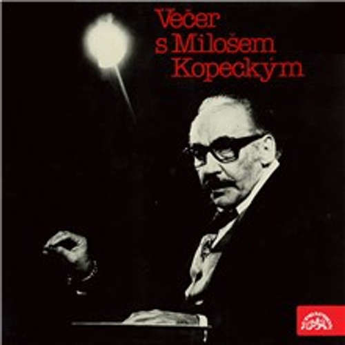 Večer s Milošem Kopeckým - Vratislav Blažek, Bertolt Brecht (mp3 audiokniha)