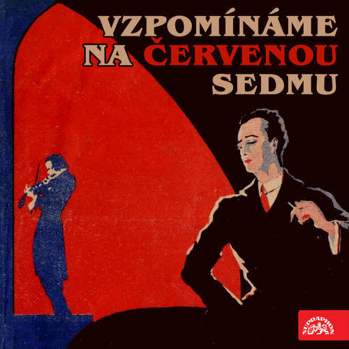 Vzpomínáme na Červenou sedmu - Jan Wenig (mp3 audiokniha)