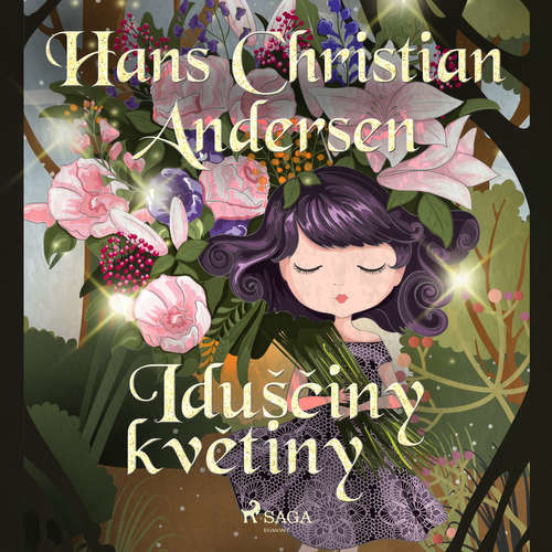 Iduščiny květiny - H.c. Andersen (mp3 audiokniha)