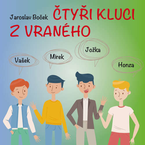 Čtyři kluci z Vraného - Jaroslav Boček (mp3 audiokniha)