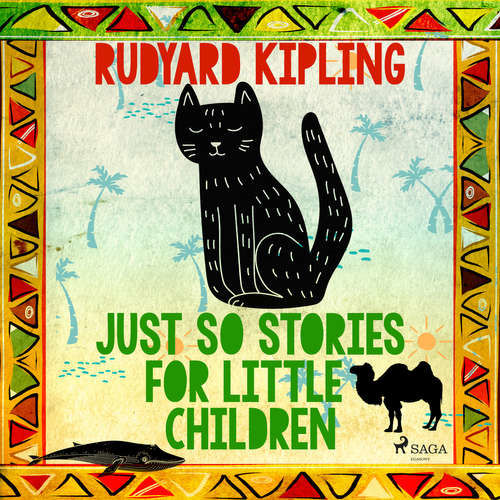 Just So Stories for Little Children (EN) - Rudyard Kipling (mp3 audiokniha)