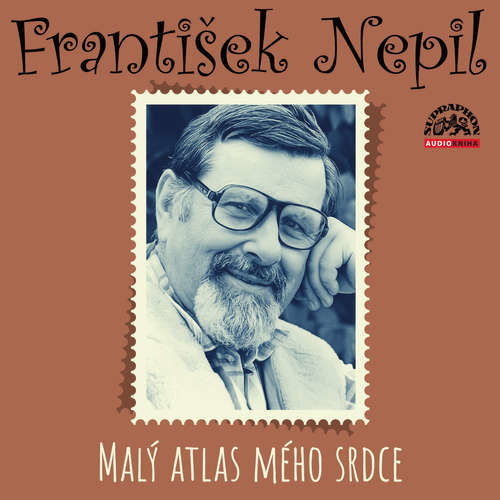Malý atlas mého srdce - František Nepil (mp3 audiokniha)