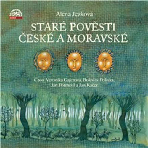 Staré pověsti české a moravské - Alena Ježková (mp3 audiokniha)