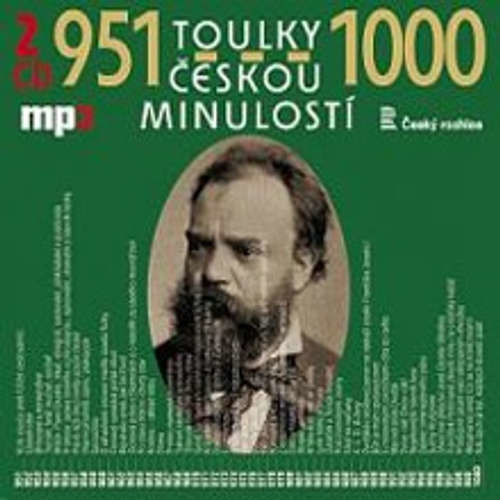 Toulky českou minulostí 951-1000 - Josef Veselý (mp3 audiokniha)