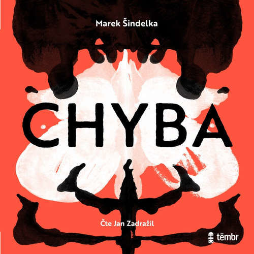 Chyba - Marek Šindelka (mp3 audiokniha)