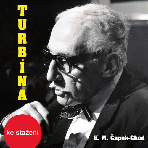 Turbína - Karel Matěj Čapek-Chod (mp3 audiokniha)