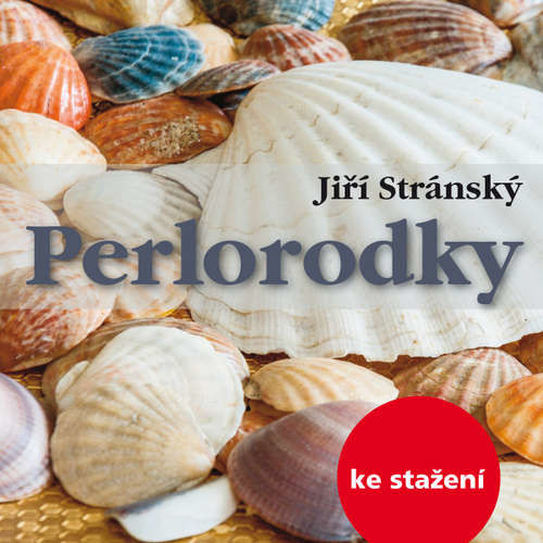 Perlorodky - Jiří Stránský (mp3 audiokniha)