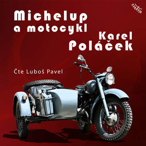 Michelup a motocykl - Karel Poláček (mp3 audiokniha)