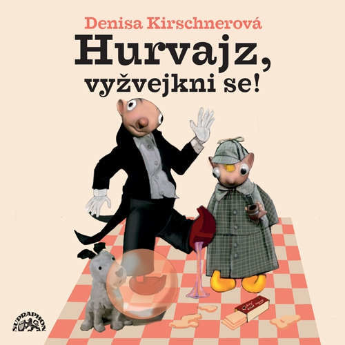 Hurvajz, vyžvejkni se! - Denisa Kirschnerová (mp3 audiokniha)